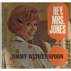 Jimmy Witherspoon Hey, Mrs. Jones Vinyl LP USED