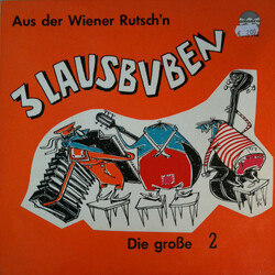 3 Lausbuben Aus Der Wiener Rutsch'n - Die Große 2 Vinyl LP USED