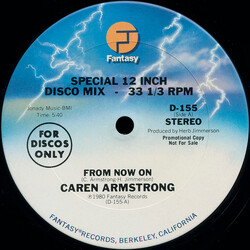Caren Armstrong From Now On USED VINYL 12INCH 33 S RPM SINGLE PROMO