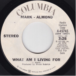 Mark-Almond What Am I Living For Vinyl 7" USED