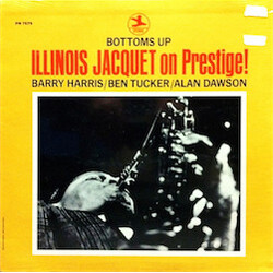 Illinois Jacquet Bottoms Up - Illinois Jacquet On Prestige! Vinyl LP USED