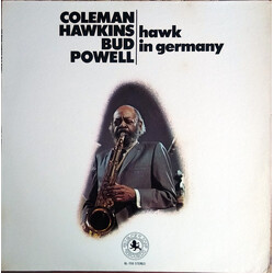 Coleman Hawkins / Bud Powell Hawk In Germany Vinyl LP USED