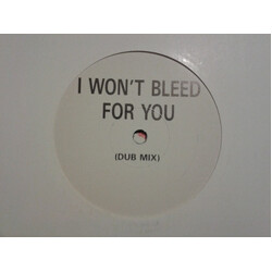 Climie Fisher I Won't Bleed For You (Dub Mix) USED VINYL 12INCH 45 RPM SINGLE SIDED