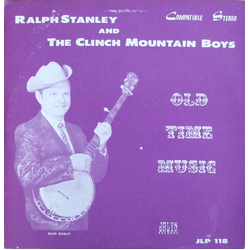 Ralph Stanley / The Clinch Mountain Boys Old Time Music Vinyl LP USED