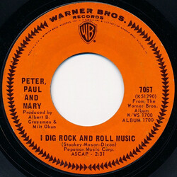Peter, Paul & Mary I Dig Rock And Roll Music VINYL 7" USED