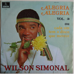 Wilson Simonal Alegria, Alegria Vol. 3 Ou... Cada Um Tem O Disco Que Merece Vinyl LP USED
