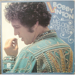 Bobby Vinton Melodies Of Love Vinyl LP USED
