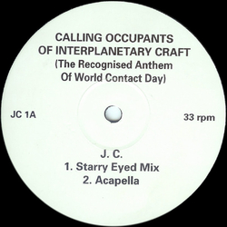 Jackie Clune Calling Occupants Of Interplanetary Craft (The Recognised Anthem Of World Contact Day) Vinyl 12" USED