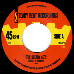 The Steady 45's Trouble In Paradise / Mama Said USED VINYL 7INCH 45 RPM SINGLE LIMITED EDITION