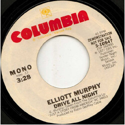 Elliott Murphy Drive All Night USED VINYL 7INCH 45 RPM SINGLE STEREO MONO PROMO