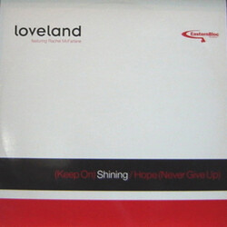 Loveland / Rachel McFarlane (Keep On) Shining / Hope (Never Give Up) USED VINYL 12INCH 33 S RPM