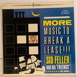 Sid Feller And His "Friends".......[And Enemies] More Music To Break A Lease!!! Vinyl LP USED