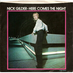 Nick Gilder Here Comes The Night USED VINYL 7INCH 45 RPM SINGLE STYRENE