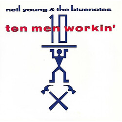 Neil Young / The Bluenotes (5) Ten Men Workin' USED VINYL 7INCH 45 RPM SINGLE