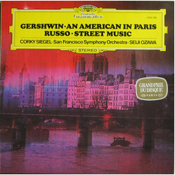 George Gershwin / Bill Russo / Corky Siegel / The San Francisco Symphony Orchestra / Seiji Ozawa An American In Paris / Street Music Vinyl LP USED