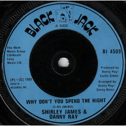 Shirley James / Danny Ray (2) Why Don't You Spend The Night? Vinyl 7" USED