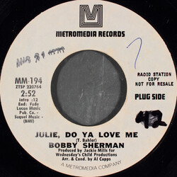 Bobby Sherman Julie, Do Ya Love Me USED VINYL 7INCH 45 RPM SINGLE PROMO MONO