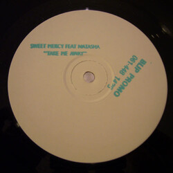 Sweet Mercy / Natasha (13) Take Me Away VINYL 12" USED