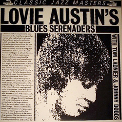 Lovie Austin's Blues Serenaders / Tommy Ladnier / Johnny Dodds Lovie Austin's Blues Serenaders Vinyl LP USED