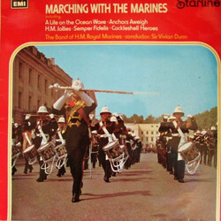 The Band Of H.M. Royal Marines (Royal Marines School Of Music) / Vivian Dunn Marching With The Marines Vinyl LP USED