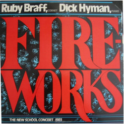 Ruby Braff / Dick Hyman Fireworks: The New School Concert 1983 Vinyl LP USED