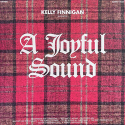 Kelly Finnigan A Joyful Sound Vinyl LP USED