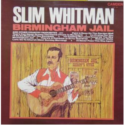Slim Whitman Birmingham Jail And Other Country Favourites Vinyl LP USED