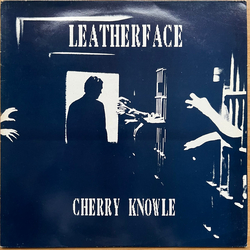 Leatherface Cherry Knowle Vinyl LP USED