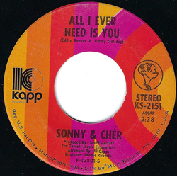 Sonny & Cher All I Ever Need Is You / I Got You Babe Vinyl 7" USED