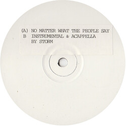 Storm (56) No Matter What The People Say USED VINYL 12INCH 45 RPM WHITE LABEL