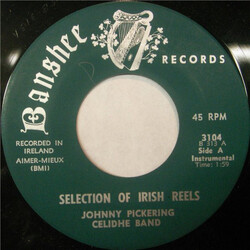 Johnny Pickering Celidhe Band / McNamara Celidhe Band Selection Of Irish Reels / Familiar Irish Set Dances USED VINYL 7INCH 45 RPM
