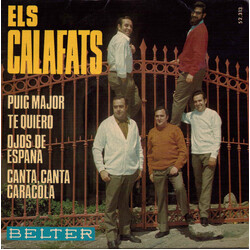 Els Calafats Puig Major / Te Quiero / Ojos De España / Canta, Canta Caracola USED VINYL 7INCH 45 RPM EP