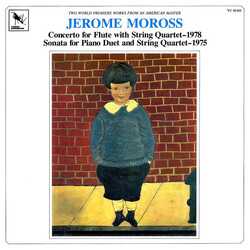 Jerome Moross Concerto For Flute With String Quartet–1978 / Sonata For Piano Duet And String Quartet–1975 Vinyl LP USED