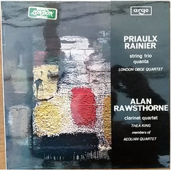 Priaulx Rainier / Alan Rawsthorne / The London Oboe Quartet / Thea King / Aeolian String Quartet String Trio/Quanta/Clarinet Quartet Vinyl LP USED