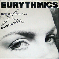 Eurythmics Would I Lie To You? VINYL 12" USED