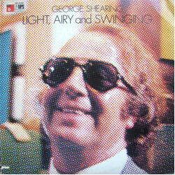 George Shearing Light, Airy And Swinging Vinyl LP USED