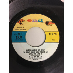 Ral Donner You Don't Know What You've Got (Until You Lose It) / She's Everything USED VINYL 7INCH 45 RPM