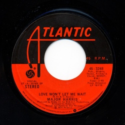 Major Harris Love Won't Let Me Wait Vinyl 7" USED