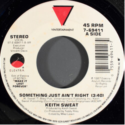 Keith Sweat Something Just Ain't Right USED VINYL 7INCH 45 RPM SINGLE STYRENE STEREO