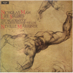 Nicholas Maw / The Academy Of St. Martin-in-the-Fields / Sir Neville Marriner Life Studies Vinyl LP USED