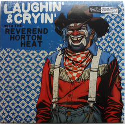 Reverend Horton Heat Laughin' And Cryin' With The Reverend Horton Heat Vinyl LP USED