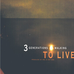 3 Generations Walking To Live USED VINYL 12INCH 45 RPM