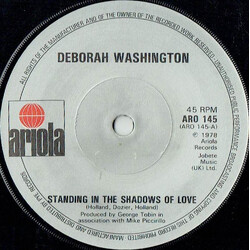 Deborah Washington Standing In The Shadows Of Love USED VINYL 7INCH 45 RPM SINGLE