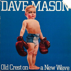 Dave Mason Old Crest On A New Wave Vinyl LP USED