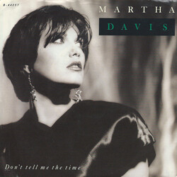 Martha Davis Don't Tell Me The Time Vinyl 7" USED