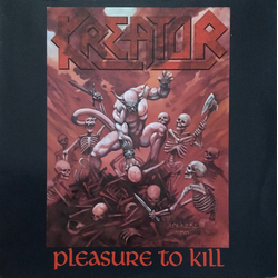 Kreator Pleasure To Kill Vinyl LP USED