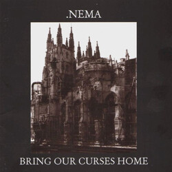 Nema (4) Bring Our Curses Home Vinyl LP USED