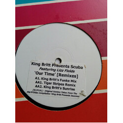King Britt / Scuba / Lizz Fields Our Time (Remixes) USED VINYL 12INCH WHITE LABEL PROMO 33 S RPM