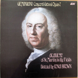 Francesco Geminiani / The Academy Of St. Martin-in-the-Fields / Iona Brown Concerti Grossi Opus 7 Vinyl LP USED