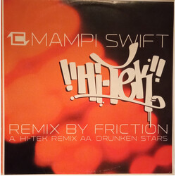 Mampi Swift Hi-Tek (DJ Friction Remix) / Drunken Stars VINYL 12" USED